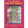 Klasické tibetské příběhy - Kolektiv autorů