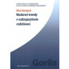 Moderné trendy v cudzojazyčnom vzdelávaní - Alica Harajová