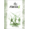 Já & písnička 6 - autor neuvedený