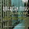 American Music for Guitar & Piano - Joplin, Nazareth, Gershwin, Guastavino, Brubeck & Cervantes (CD) (Stefano Cardi, Enrico Pieranunzi)
