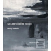 Milovníkům noci (Nikola Klanicová)
