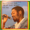 LP Horace Andy: Best Of Horace Andy Volume 1 - Just Say Who