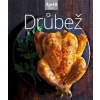Drůbež - kuchařka z edice Apetit - Redakcia časopisu Apetit