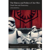 History and Politics of Star Wars (Brožovaná)