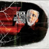 Fuck The Facts - Disgorge Mexico [CD]