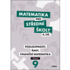 Matematika pro střední školy 9. díl Učebnice