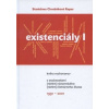 Existenciály I - Stanislava Chrobáková Repar