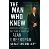 The Man Who Knew - Sebastian Mallaby, Bloomsbury Publishing
