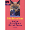 Kočka, která brala růžové pilulky - Lilian Jackson Braun