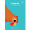 Farma - odkiaľ sa berú vajíčka a mlieko? - Kolektív autorov