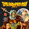 CD V/A - THE GOLDEN AGE OF SCIENCE FICTION: VOL. 3 (CAT-WOMEN OF THE MOON/ROBOT MONSTER/DEVIL GIRL FROM MARS)