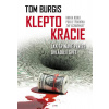 Kleptokracie - Tom Burgis