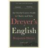 Dreyer’s English - Benjamin Dreyer