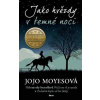 Jako hvězdy v temné noci