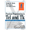 Practical Programming in Tcl and Tk - Brent B. Welsch, Ken Jones, Jeffrey Hobbs