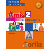 Amis et compagnie 2 (A1/A2): Livre de l´éleve - Colette Samson