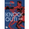 Knock Out! - Reinhard Kleist