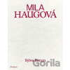 Sylwa Rerum - Mila Haugová