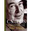 C.S. Lewis – excentrický génius a zdráhavý prorok