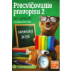 Precvičovanie pravopisu 2 PZ