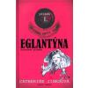 Eglantýna - Catherine Jinksová
