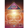 Tvořivá základní energie (Nika Šťastná)