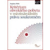Kritérium obvyklého pobytu v mezinárodním právu soukromém - Magdalena Pffeifer