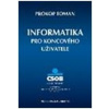 Informatika pro koncového uživatele - Prokop Toman