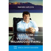 Ako som vybudoval miliardovú firmu (Marián Kapusta)