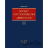 Novinky v gastroenterologii a hepatologii III - Julius Špičák a kolektiv