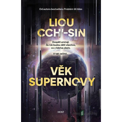 Věk supernovy - Liou Cch’-sin - online doručenie