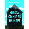 Miesta, čo nie sú na mape