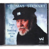 THOMAS STEWART: Songs of Gambling & the Sea (CD)