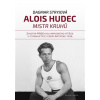 Alois Hudec – mistr kruhů (Dagmar Stryjová)