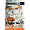 Nebezpečná nákaza - Noro Ölvecký