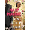 Love, Honor, Betray - Mary Monroe