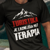 Tričko s potlačou Turistika vs. terapia Dámsky Čierna S