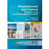 Measurement and Control of Chemical Food and Biotechnological Processes Volume II Process Control - Karel Kadlec Miloš Kmínek Pavel Kadlec a kolektiv