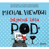 Báječná léta pod psa - audioknihovna - Viewegh Michal