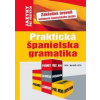 Praktická španielska gramatika - Kolektív