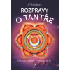 Rozpravy o tantře - Jiří Mazánek