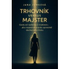 Trhovník versus Majster - Jana Zemková