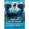 Oxford Read and Imagine Level 6: Hope on Turtle Island Activity Book