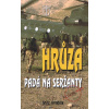Hrůza padá na seržanty - Mac Hyman