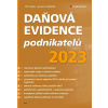 Daňová evidence podnikatelů 2023 - Jiří Dušek, Jaroslav Sedláček