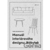 Manuál interiérového designu Nábytek