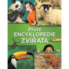 Prvá encyklopédia - Zvieratá - kniha pre malých poľovníkov