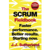 The Scrum Fieldbook - J.J. Sutherland