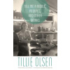 Tell Me a Riddle, Requa I, and Other Works (Tillie Olsen,Laurie Olsen,Rebekah Edwards)(Brožovaná)