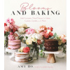 Blooms and Baking (Amy Ho)(Brožovaná)